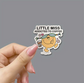 "Little Miss Addicted to Coffee" Sticker image 0