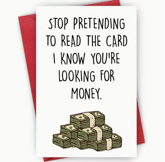 Birthday Card – “Just Looking for Money” image 1