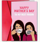 Mother's Day Card – "Happy Mother’s Day to My Best Friend" Gilmore GirlsInspired image 0