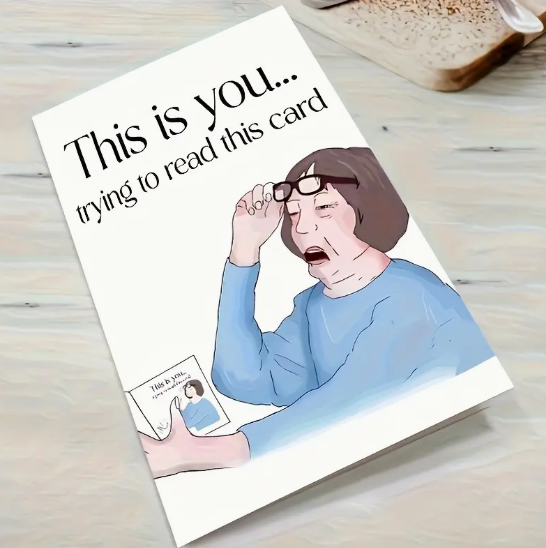 Birthday Card – “This Is You Trying to Read This” image 0