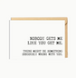 Mother’s Day Card – "Nobody Gets Me Like You Get Me" image 1