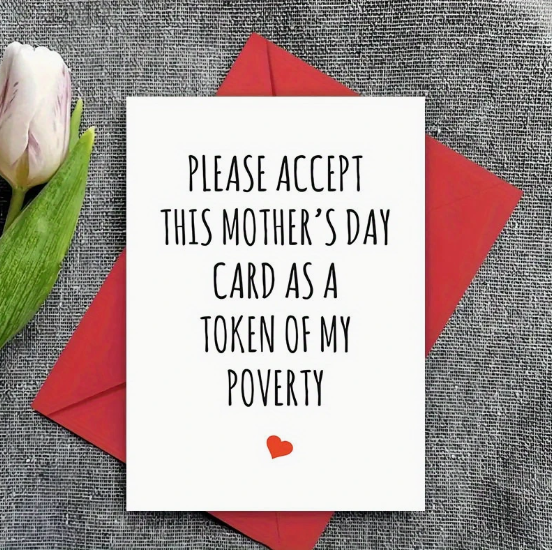 Mother's Day Card – "A Token of My Poverty" 💸💖 image 1