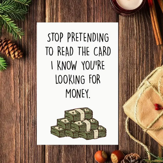 Birthday Card – “Just Looking for Money” image 0