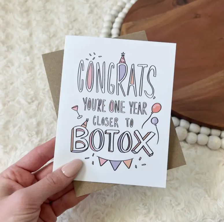 🎉 “One Year Closer to Botox” Birthday Card – Funny & Fabulous Edition 💉 image 1