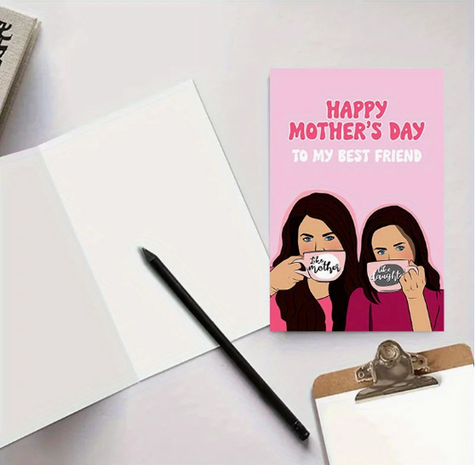 Mother's Day Card – "Happy Mother’s Day to My Best Friend" Gilmore GirlsInspired image 1