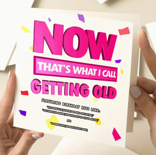 "Now That’s What I Call Getting Old" Card 🎶🎂 image 2